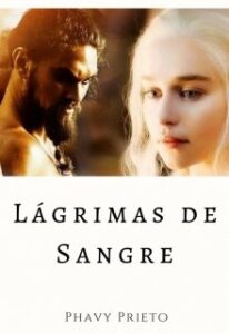 «Lágrimas de Sangre» de Phavy Prieto