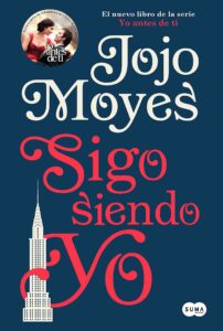 «Sigo siendo yo (Antes de ti 3)» de Jojo Moyes