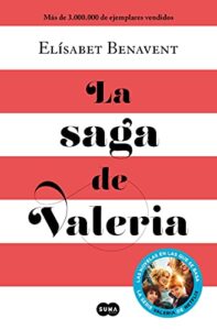 «La saga de Valeria» de Elísabet Benavent