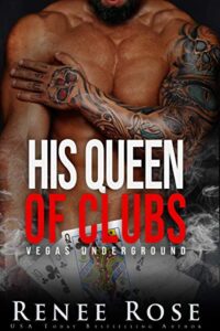 «Su reina de tréboles (Vegas clandestina 6)» de Renee Rose