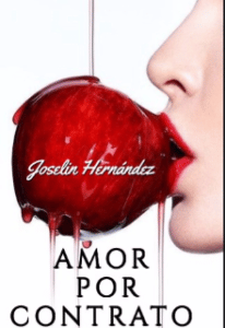 «Amor por contrato» de Joselin Hernández