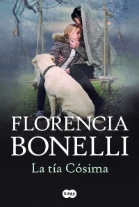 «La tía Cósima» de Florencia Bonelli