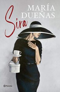 «Sira» de María Dueñas