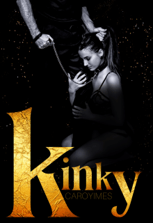 «Kinky: de rodillas» de Caro Yimes