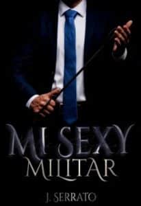 «Mi Sexy Militar» de J. Serrato