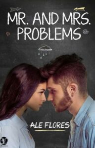 «Mr. and Mrs. Problems» de Ale Flores119