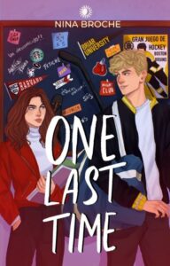 «ONE LAST TIME» de ninabroche
