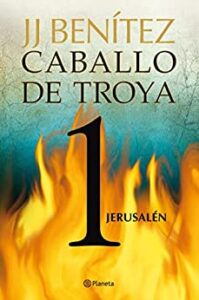 «Caballo de Troya 1. Jerusalén» de J. J. Benítez