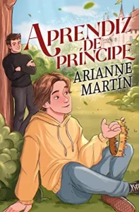 «Aprendiz de príncipe» de Arianne Martín