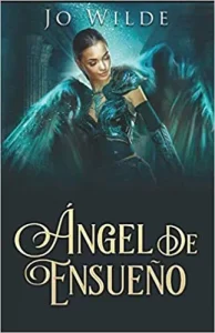 «Ángel De Ensueño» de Jo Wilde