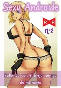 «Cosplay Sexy Androide – Follando con el mejor amigo de mi novio»