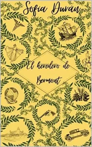 «El heredero de Bermont» de Sofía Durán