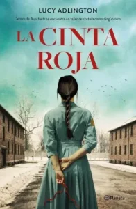 «La cinta roja» de Lucy Adlington