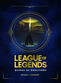 «League of Legends. Reinos» de Runaterra
