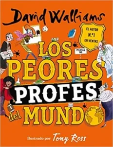 «Los peores profes del mundo» de David Walliams