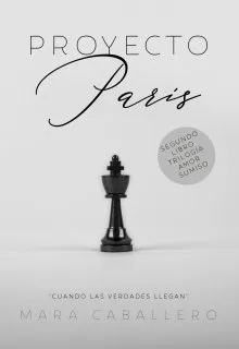 «Proyecto París (Amor Sumiso nº 2)» de Mara Caballero
