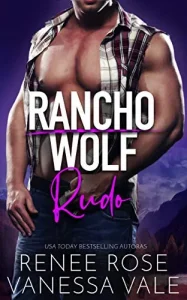«Rudo (Rancho Wolf nº 4)» de Renee Rose, Vanessa Vale