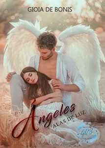 «Ángeles – Alas de Luz» de Gioia De Bonis