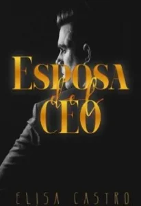 «Esposa del Ceo» de Elisa Castro