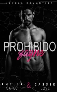 «Prohibido: Novela romántica» de Amelia Gates