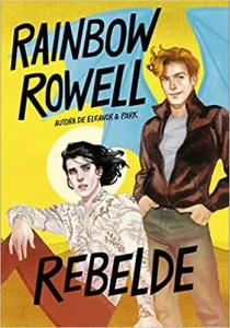 «Rebelde (Simon Snow 2)» de Rainbow Rowell