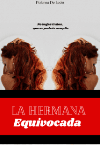 «La Hermana Equivocada» de Paloma de Leon