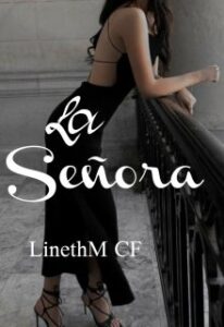 «La Señora» de LinethM CF