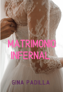 «Matrimonio Infernal» de Gina Chow