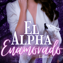 "El Alfa Enamorado." de Carmessy Iglesias