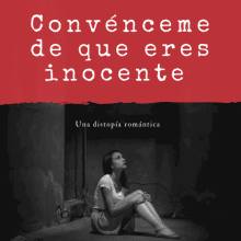 "Convénceme de que eres inocente" de Nina Amores