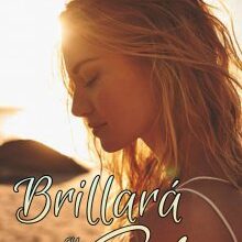 "Brillará el sol" de Mary Cervantes