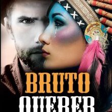 «Bruto Querer» de Ruth Sanchez