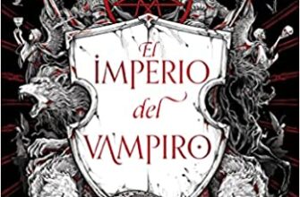 «El Imperio del Vampiro» de Jay Kristoff