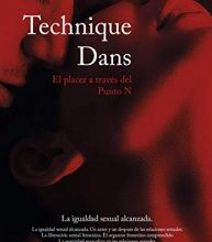 «Technique Dans: El placer a través del punto N» de Nabor Vargas