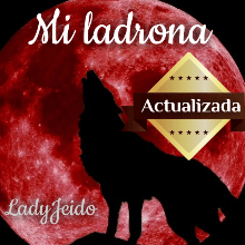 «Mi ladrona (versión actualizada)» de Jeido-Sama