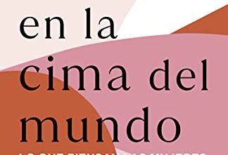 «Mujeres en la cima del mundo» de Lucy-Anne Holmes