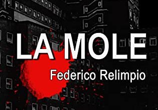 «La Mole» de Federico Relimpio