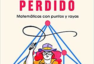 «En busca del grafo perdido» de Clara Grima Ruiz