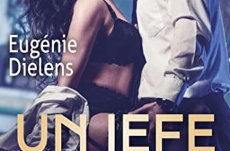 «Un jefe imprevisible» de Eugénie Dielens