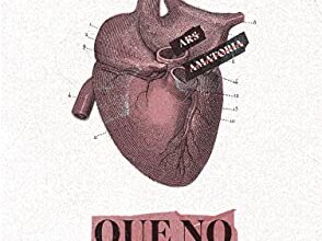 «El día que aprendí que no sé amar» de Aura García-Junco