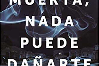 «Estás muerta, nada puede dañarte» de Nicola Maye Goldberg