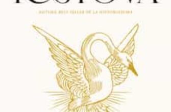 «EL RAPTO DEL CISNE» de ELIZABETH KOSTOVA