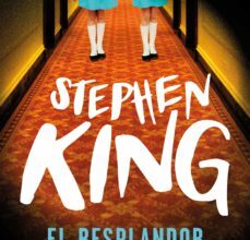 «EL RESPLANDOR» de STEPHEN KING