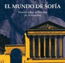 «EL MUNDO DE SOFIA» de JOSTEIN GAARDER