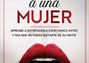 «Cómo Dar Placer a una Mujer» de Alessandro Clarke