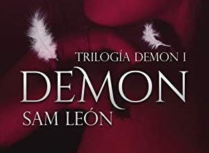 «Demon: Trilogía Demon #1» de Sam León