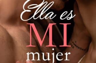 «Ella es MI mujer novela»