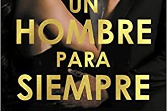 «Un Hombre Para Siempre (Un hombre al mando 2)» de Laurelin Paige