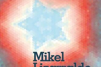 «Un nuevo mensaje» de Mikel Lizarralde