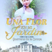 «Una flor en mi jardin» de Tamara O`hara